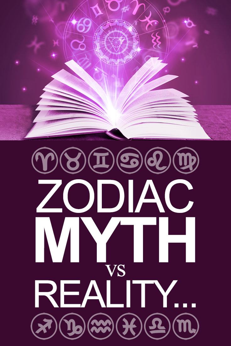 Zodiac Myth VS Reality