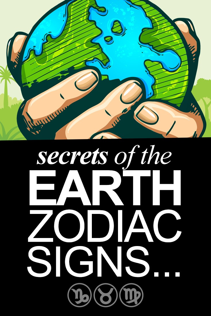 Secrets of the Earth zodiac signs