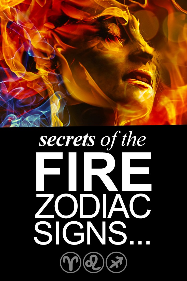 Secrets of the Fire zodiac signs